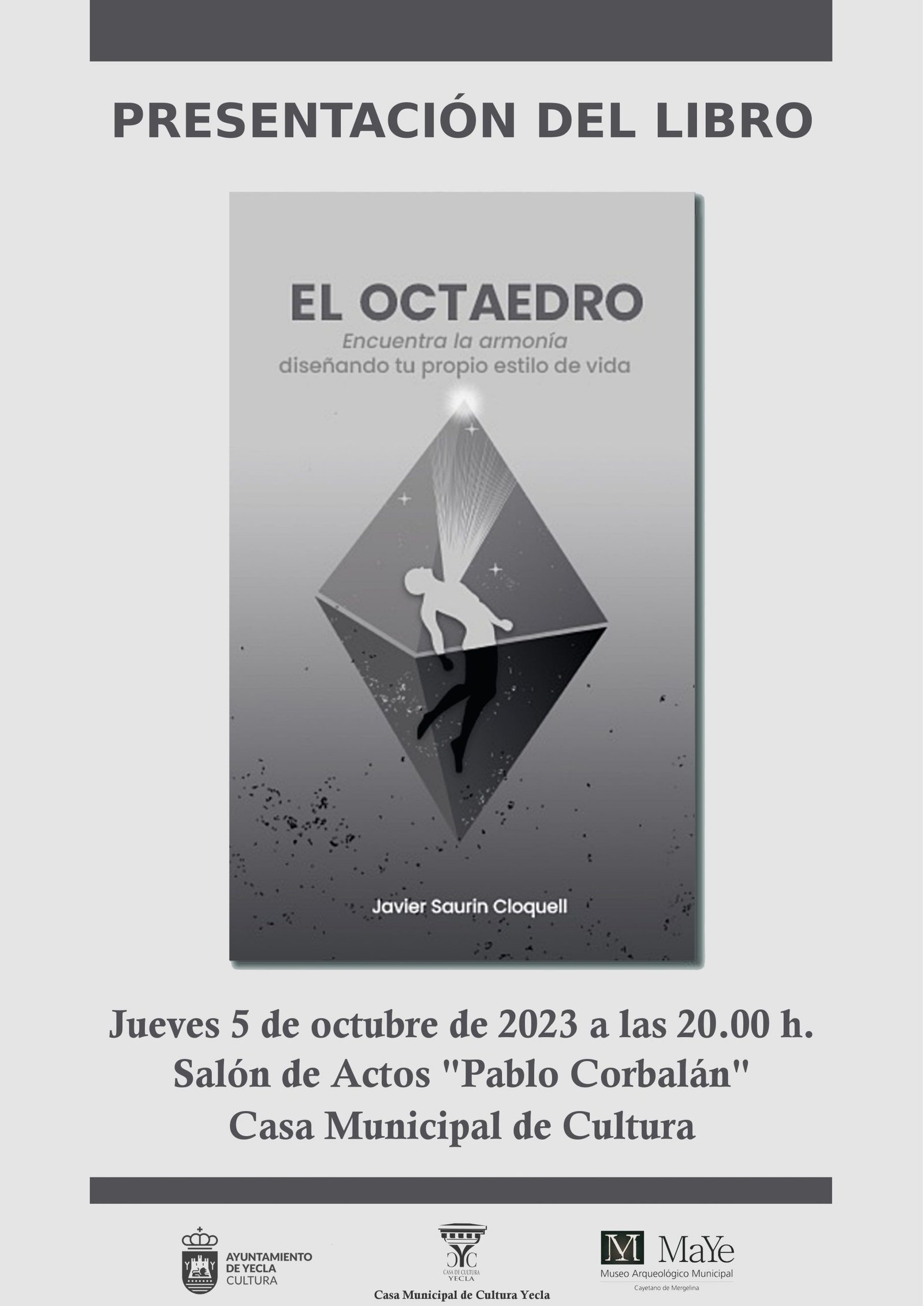 Presentación del libro «El octaedro»